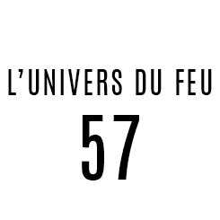 L'UNIVERS DU FEU 57