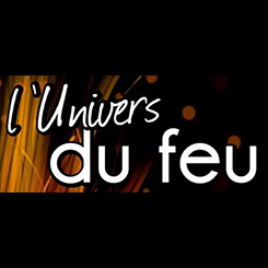 L'UNIVERS DU FEU